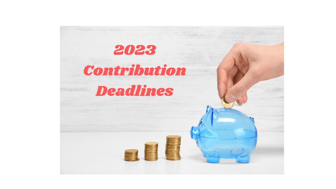 2023 Retirement Contribution Deadline